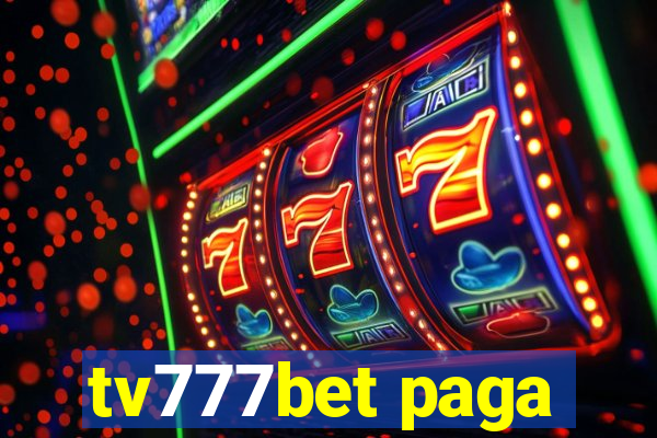tv777bet paga